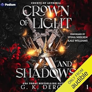 Crown of Light and Shadows Audiolibro Por G.K. DeRosa arte de portada