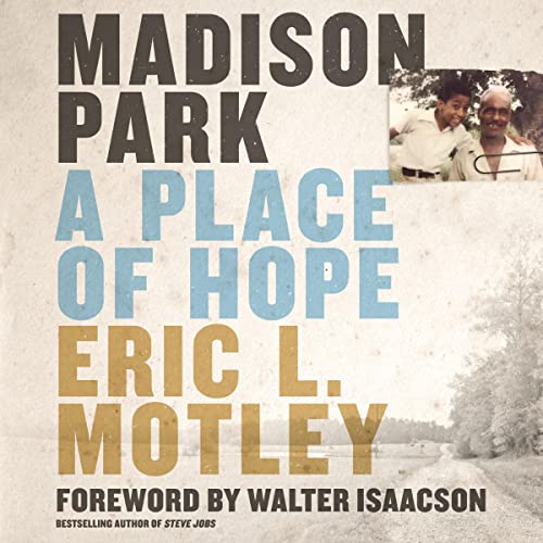 Madison Park Audiolibro Por Eric L. Motley, Walter Isaacson - foreword arte de portada