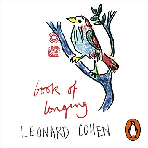 Book of Longing Audiobook By Leonard Cohen cover art