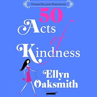 50 Acts of Kindness Audiobook By Ellyn Oaksmith cover art