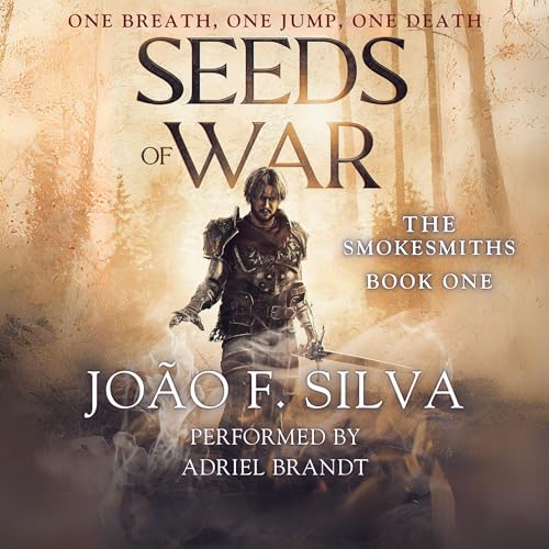 Seeds of War Audiobook By João F. Silva cover art