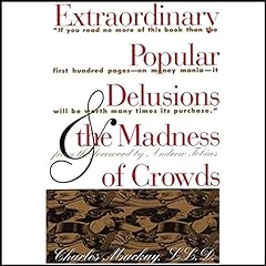 Extraordinary Popular Delusions and the Madness of Crowds and Confusion de Confusiones cover art