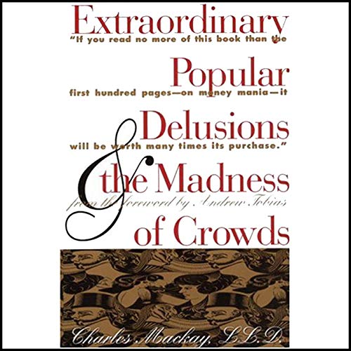 Extraordinary Popular Delusions and the Madness of Crowds and Confusion de Confusiones cover art