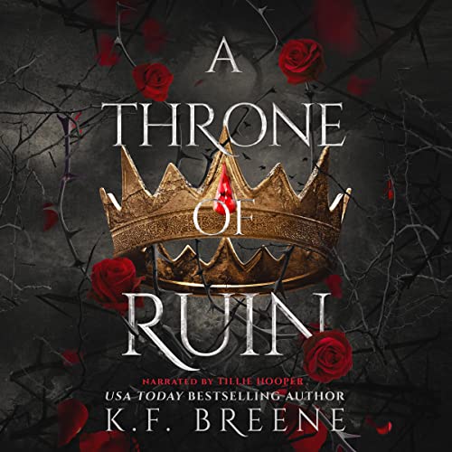 A Throne of Ruin Audiobook By K.F. Breene cover art