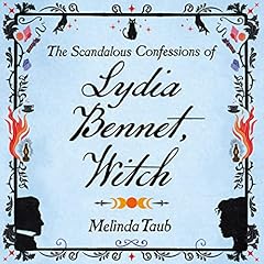 The Scandalous Confessions of Lydia Bennet, Witch cover art