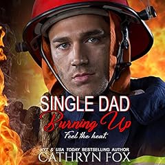 Single Dad Burning Up cover art