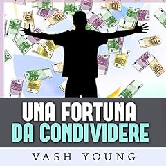 Una Fortuna da condividere copertina