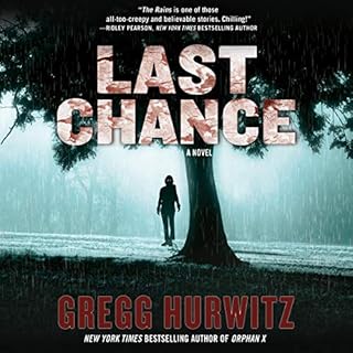 Last Chance Audiobook By Gregg Hurwitz cover art