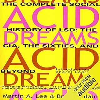 Acid Dreams Audiobook By Martin A. Lee, Bruce Shlain cover art