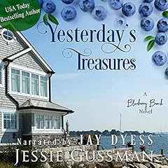 Yesterday's Treasures Audiobook By Jessie Gussman cover art