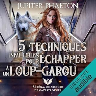 Couverture de 5 techniques infaillibles pour échapper à un loup-garou