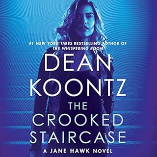 The Crooked Staircase Audiobook By Dean Koontz cover art