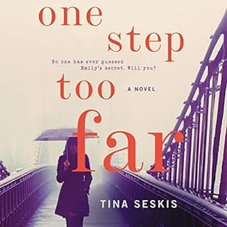 One Step Too Far Audiobook By Tina Seskis cover art