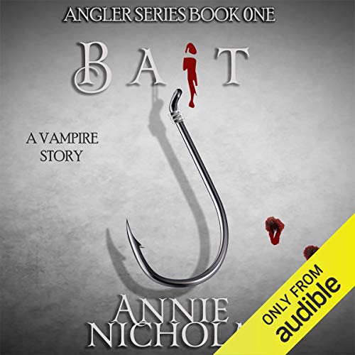 BAIT Audiobook By Annie Nicholas cover art