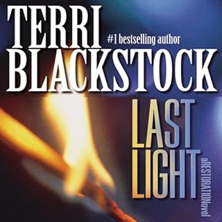 Last Light Audiobook By Terri Blackstock cover art