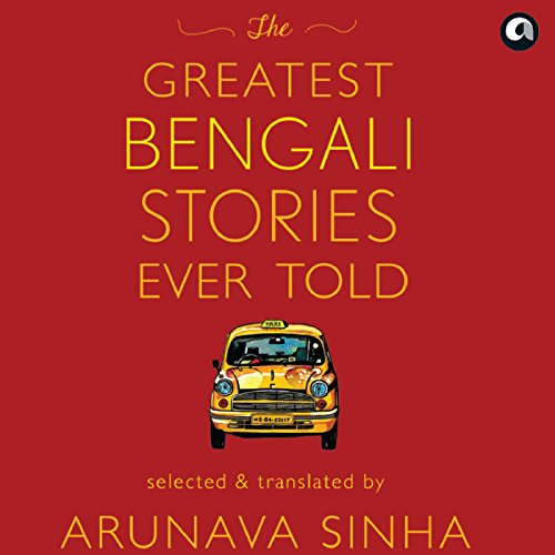 The Greatest Bengali Stories Ever Told cover art