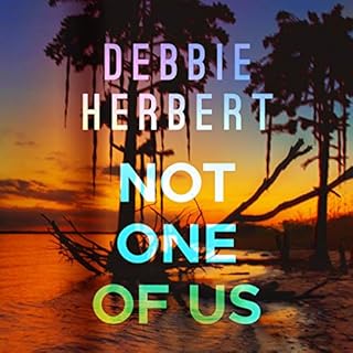 Not One of Us Audiobook By Debbie Herbert cover art