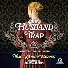 The Husband Trap Audiobook By Tracy Anne Warren cover art