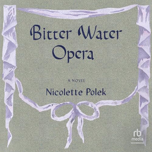 Bitter Water Opera cover art