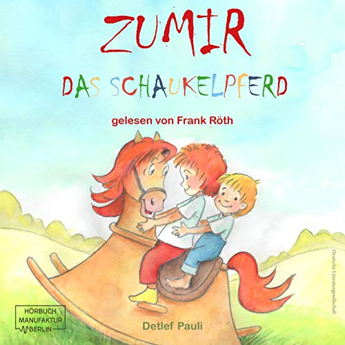 Zumir, das Schaukelpferd Titelbild