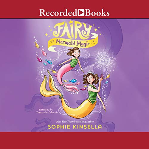 Fairy Mermaid Magic Audiobook By Sophie Kinsella cover art