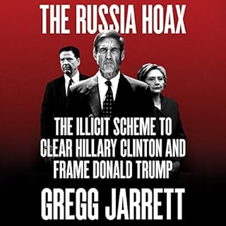 The Russia Hoax Audiolibro Por Gregg Jarrett arte de portada