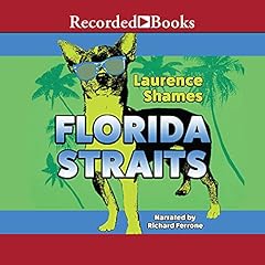 Florida Straits Audiolibro Por Laurence Shames arte de portada