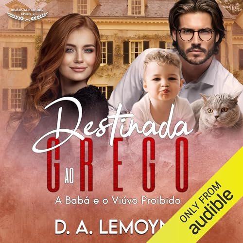 Destinada ao Grego [Intended for the Greek] Audiobook By D. A. Lemoyne cover art