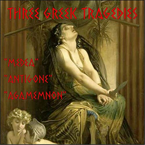 Three Greek Tragedies Audiolibro Por Euripides, Sophocles, Aeschylus arte de portada