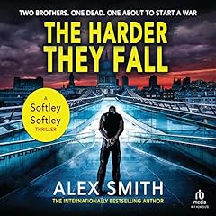 The Harder They Fall Audiobook By Alex Smith cover art