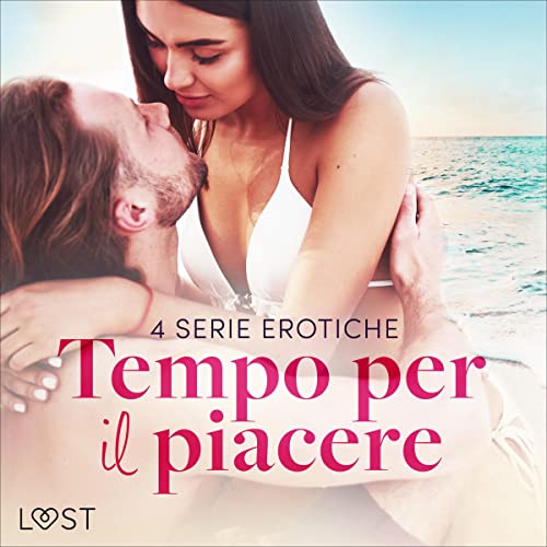 Couverture de Tempo per il piacere: 4 serie erotiche