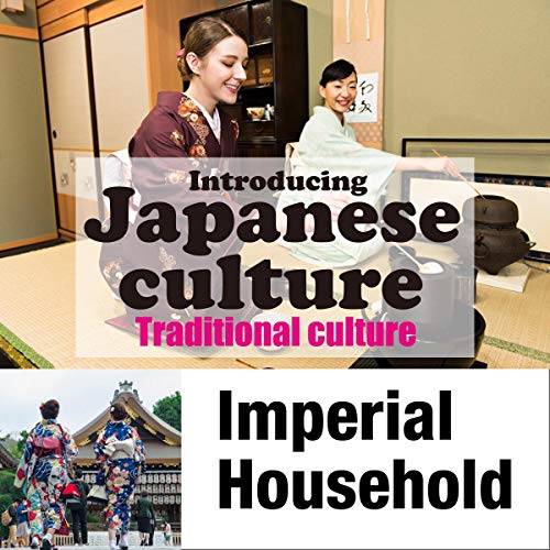 『Introducing Japanese culture -Traditional culture- Imperial Household』のカバーアート