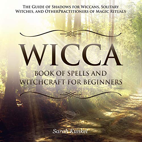 Wicca Book of Spells and Witchcraft for Beginners cover art