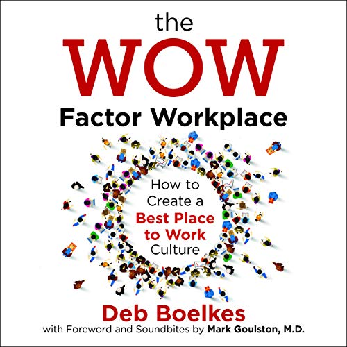 The Wow Factor Workplace Audiolibro Por Deb Boelkes arte de portada