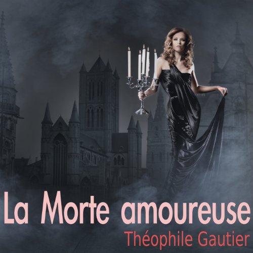 Couverture de La Morte amoureuse