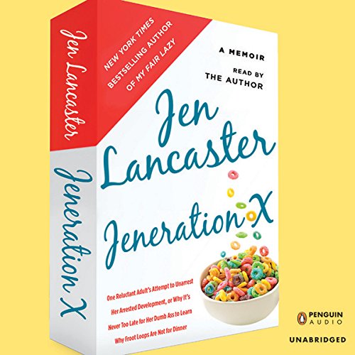 Jeneration X Audiolibro Por Jen Lancaster arte de portada