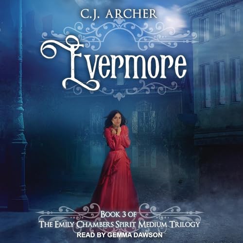 Evermore Audiolivro Por C.J. Archer capa