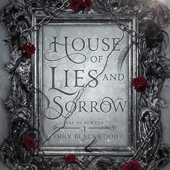 House of Lies and Sorrow cover art