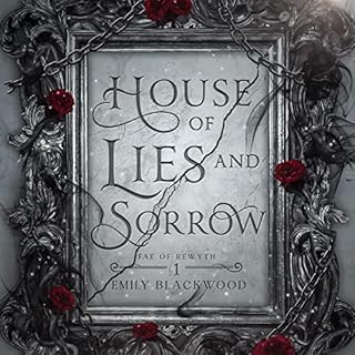 House of Lies and Sorrow Audiolibro Por Emily Blackwood arte de portada