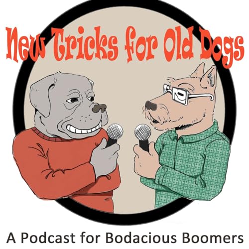 New Tricks for Old Dogs Podcast Por Paul Menzel Jim Conlan arte de portada