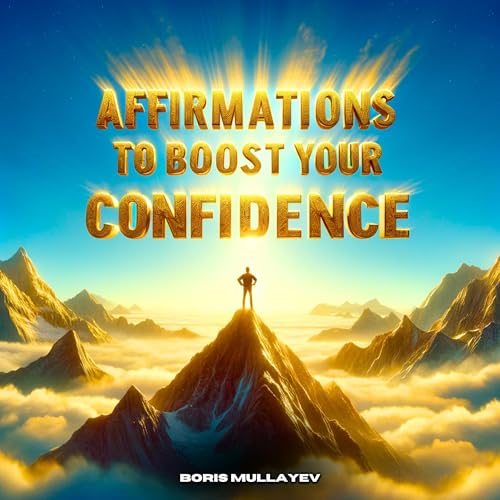 Page de couverture de Affirmations to Boost Your Confidence