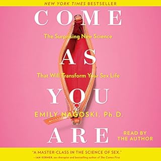 Come as You Are Audiolibro Por Emily Nagoski arte de portada