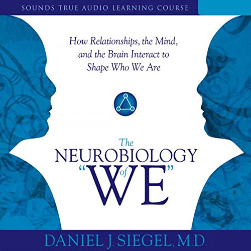 Couverture de The Neurobiology of 'We'