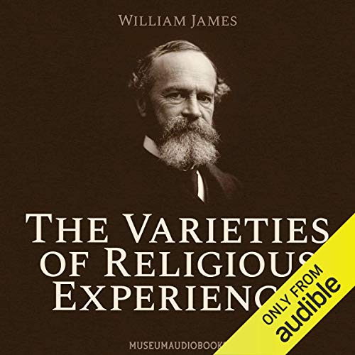 The Varieties of Religious Experience Audiobook By William James cover art