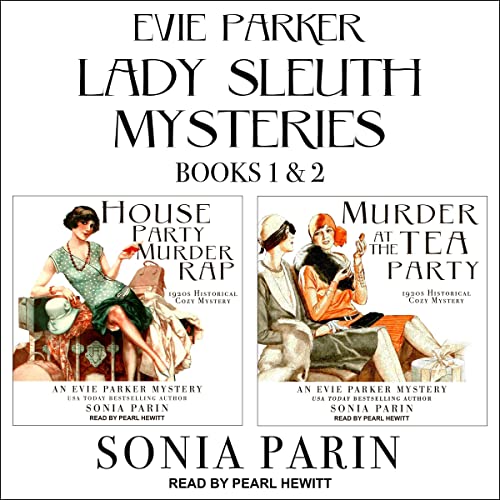 Evie Parker Lady Sleuth Mysteries Books 1 & 2 cover art