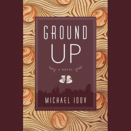 Ground Up Audiolibro Por Michael Idov arte de portada