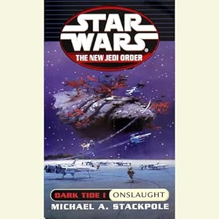 Star Wars: The New Jedi Order: Dark Tide I: Onslaught Audiobook By Michael A. Stackpole cover art