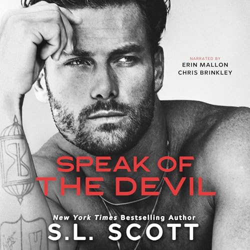 Speak of the Devil Audiobook By S.L. Scott cover art