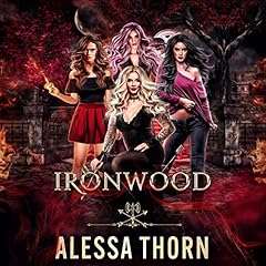 Ironwood: A Fae Universe Series cover art