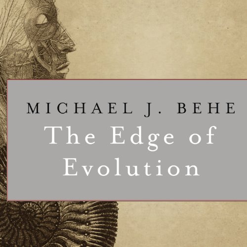 The Edge of Evolution Audiolibro Por Michael J. Behe arte de portada